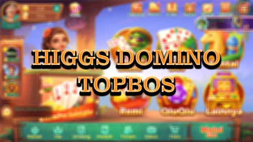 Topbos Higgs Domino APK For Android Official Download